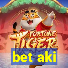 bet aki